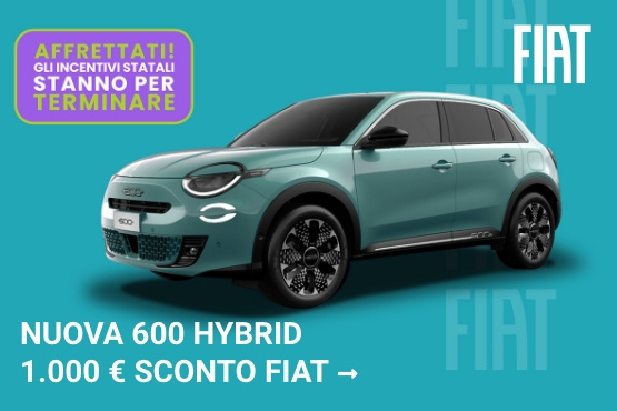 NUOVA 600 HYBRID 1.000 € SCONTO FIAT IN CASO DI ROTTAMAZIONE FINO AD EURO 3